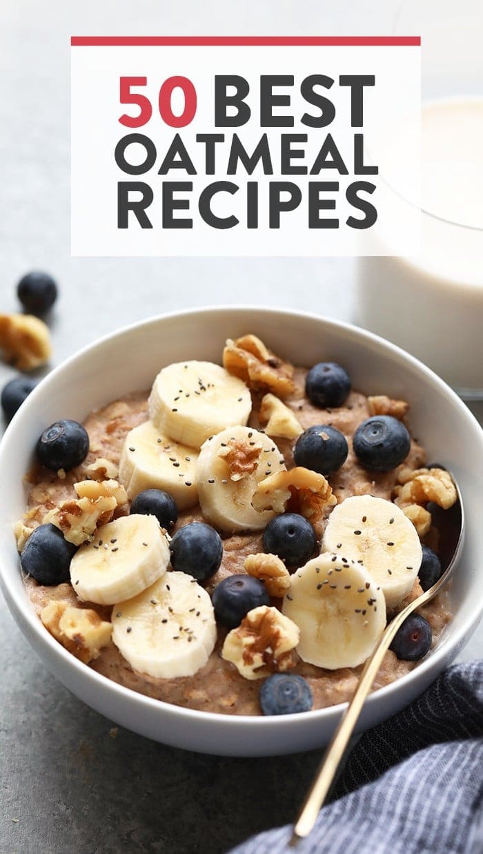 Easy Oatmeal Recipe – Fit Foodie Finds